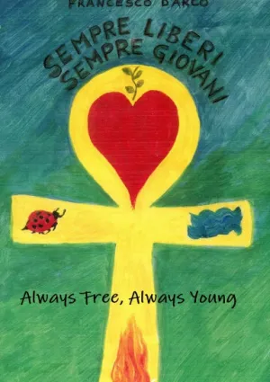 Always Free Always Young Paperback